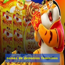 nomes de demonios femininos